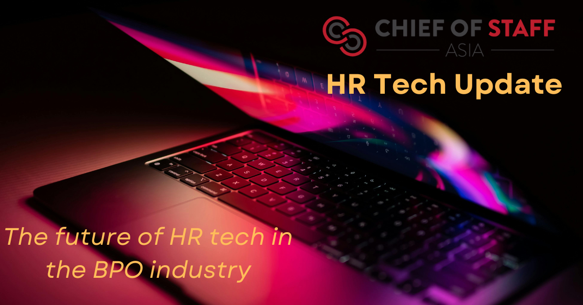 HR Tech Update: The Future of HR Tech in the BPO Industry - Chief of ...