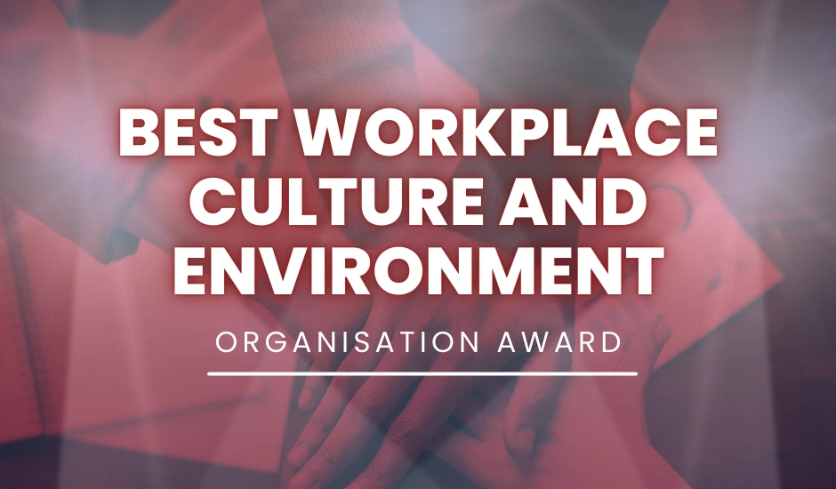 Best Workplace Culture and Environment